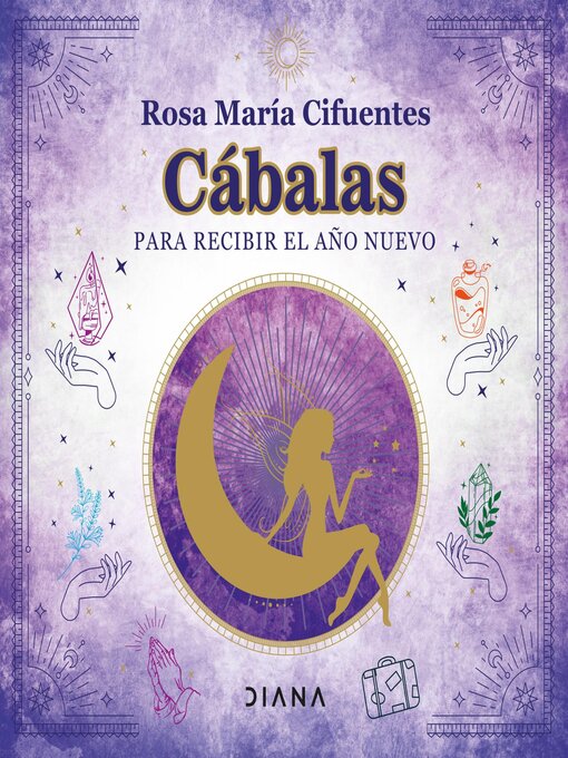 Title details for Cábalas para recibir el Año Nuevo by Rosa María Cifuentes Castañeda - Available